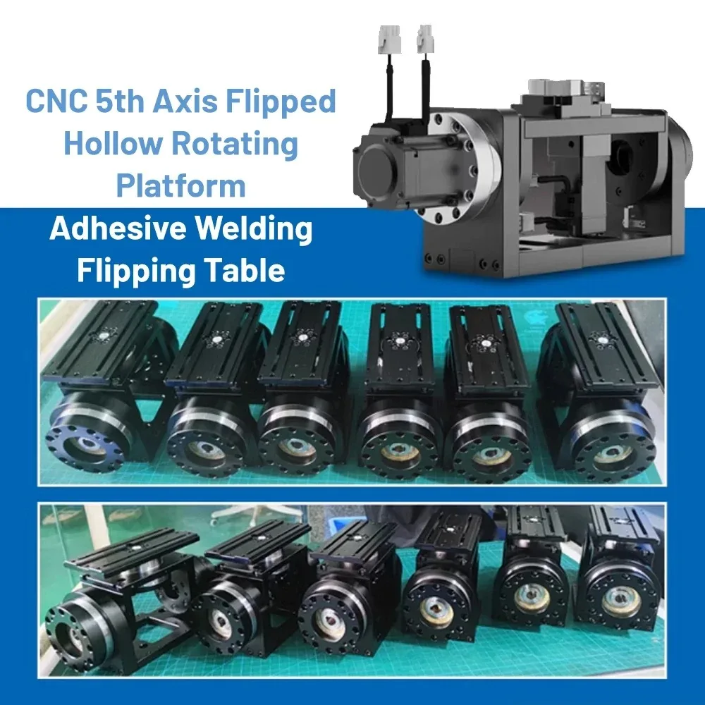 5th Axis CNC Flipped Hollow Rotating Platform Adhesive Welding Flipping Table Servo Stepper Turning Table Welding Turntable