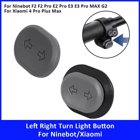 Turn Signal Button for Xiaomi 4 Pro Plus 4 Pro Max for Ninebot F2 F2 PRO E2 Pro E3 E3 Pro MAX G2 Electric Scooter Accessorries