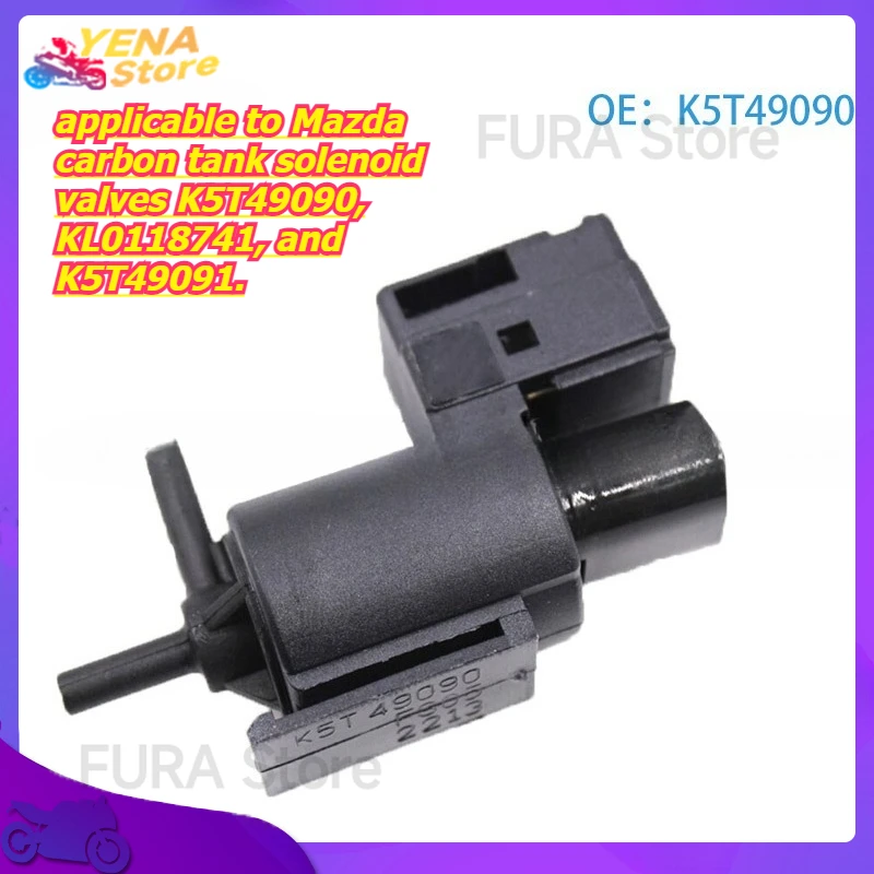 

Engine variable valve timing (VVT) is applicable to Mazda carbon tank solenoid valves K5T49090, KL0118741, and K5T49091.