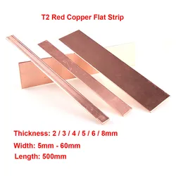 1pcs Length 500mm High Quality T2 Red Copper Flat Bar Strip 99.95% Pure Copper Plate CNC DIY Material Thickness 2/3/4/5/6/8mm