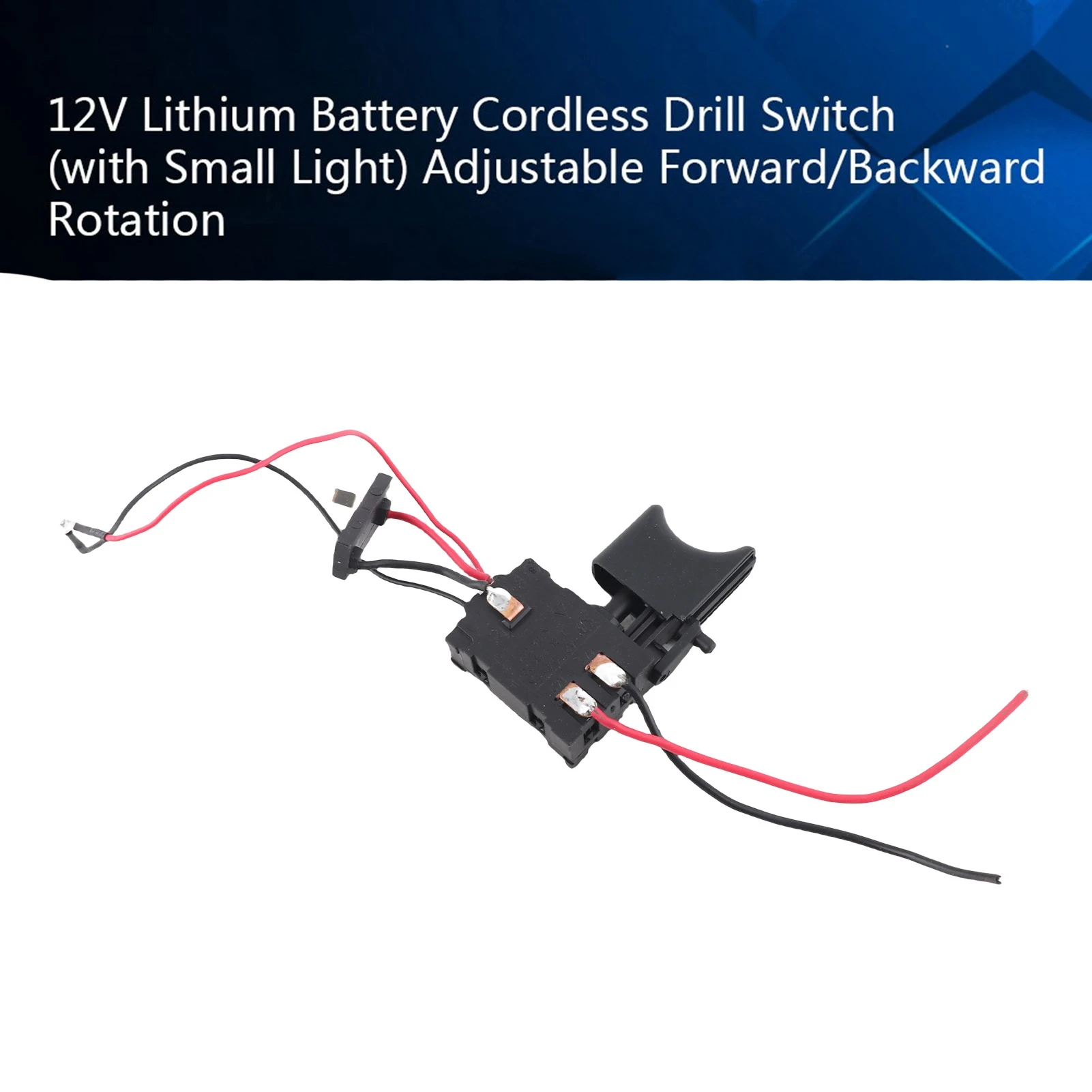 7.2 V-24 V Lithium Battery Cordless Drill Speed Control Trigger Switch With Small Light Power Tool Accessories