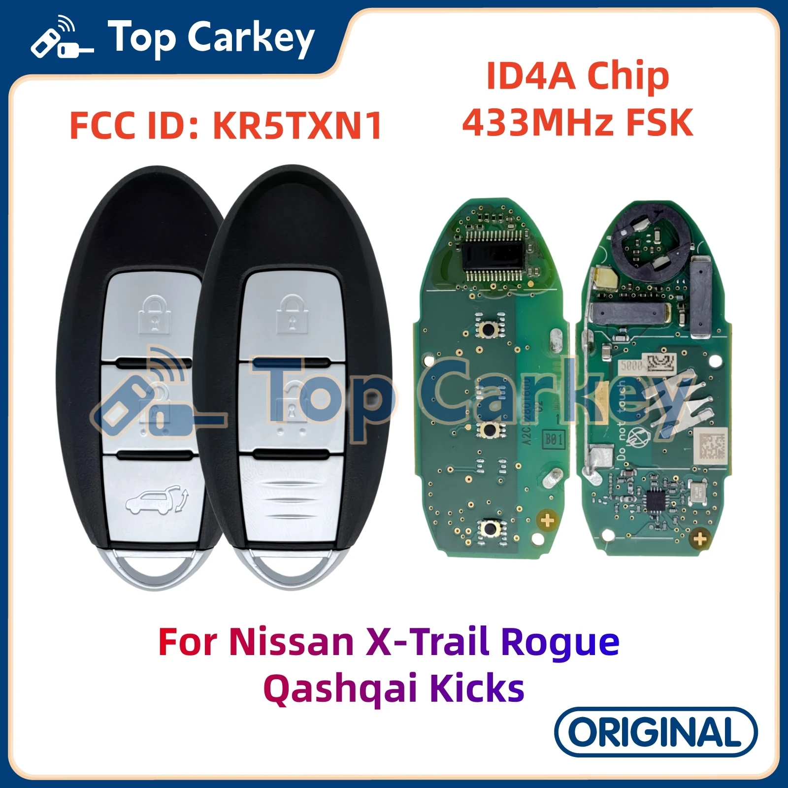 

TopCarkey KR5TXN1 Original Smart Remote Key ID4A HitagAES Chip 433MHz for Nissan X-Trail Rogue Qashqai Kicks