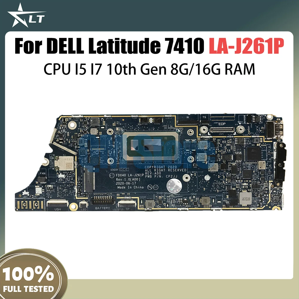 LA-J261P Mainboard For DELL Latitude 7410 Laptop Motherboard I5-10310U I7-10610U CPU 8G 16G RAM CN-0GYV1X 04J6CM 00N7RN