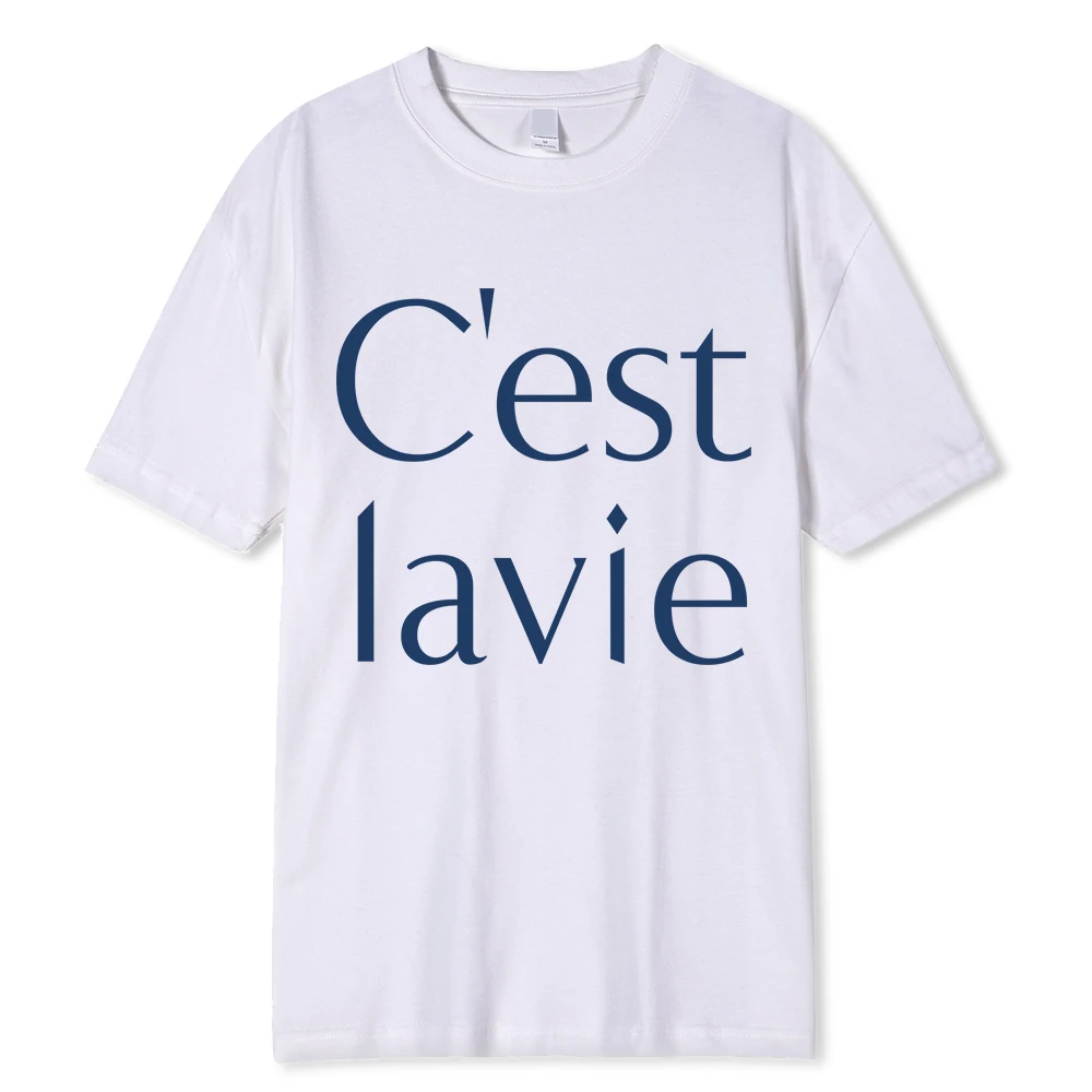 Cest La Vie هذه هي الحياة الطباعة تي شيرت الذكور موضة 100% القطن تي شيرت الهيب هوب المعتاد التي شيرت عادية تنفس تي شيرت