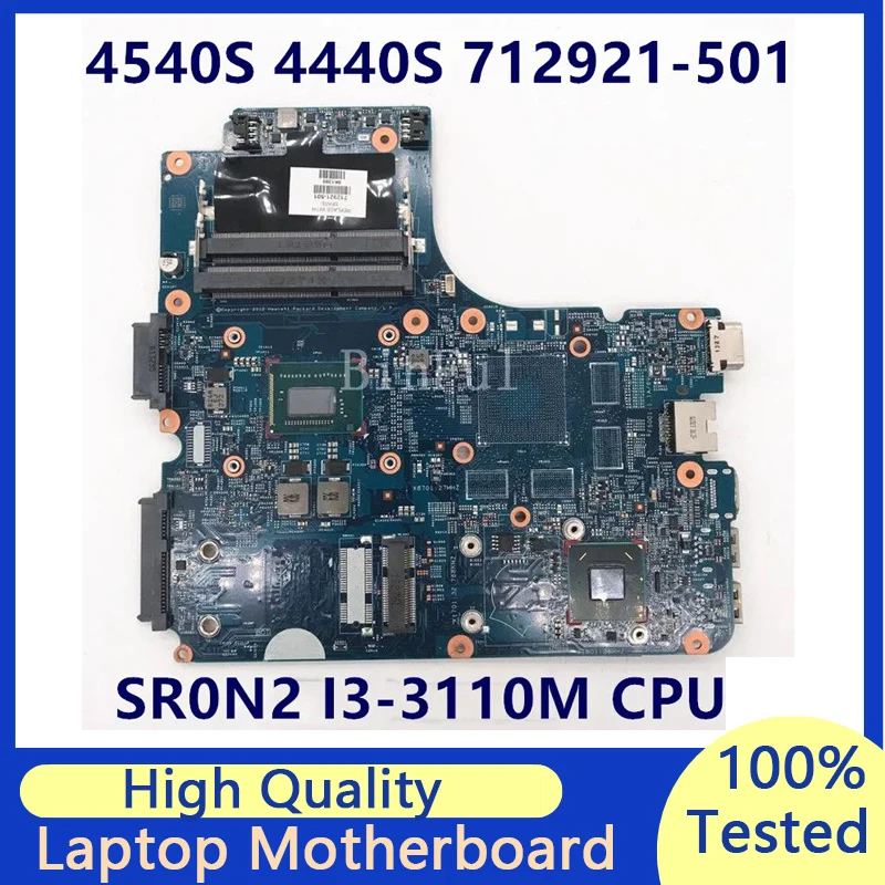 

712921-501 712921-601 712921-001 Mainboard For HP 4540S 4440S Laptop Motherboard With SR0N2 I3-3110M CPU 100% Full Tested Good