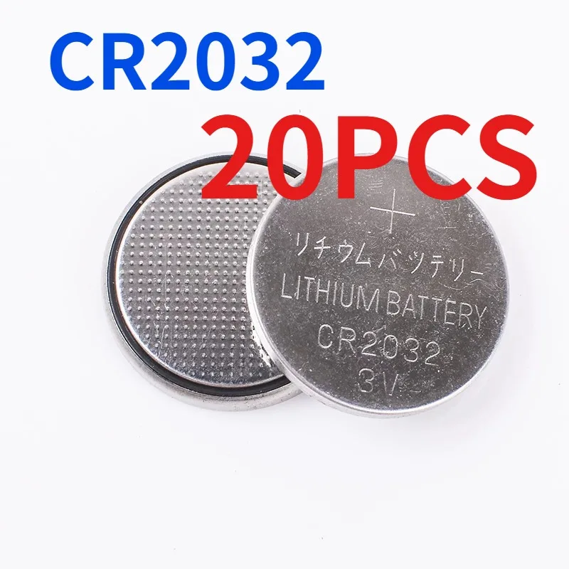20PCS CR2032 button batteries 3v watch electronic scale computer main board remote control car key round battery