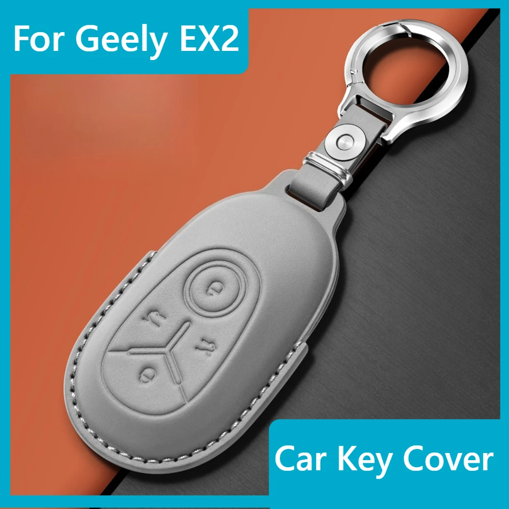

For Geely EX2 Leather Car Key Cover Dust-proof Anti Scratch Automobile Smart Key Fob Protector Shell Car Interior Accessories