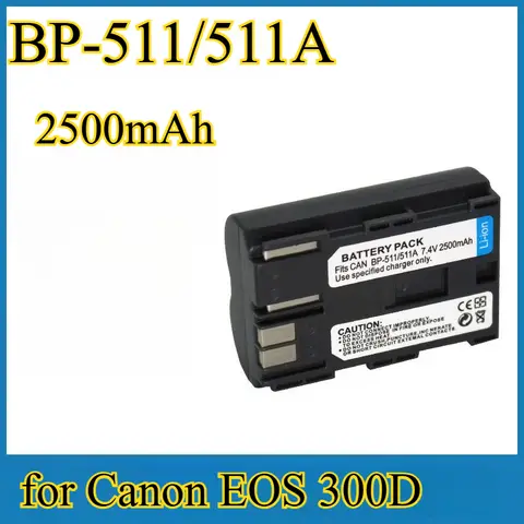 Batería de 2500mAh BP-511/511A para Canon EOS 300D 50D 40D 30D 10D D60 2500mAh recargable Li-ion
