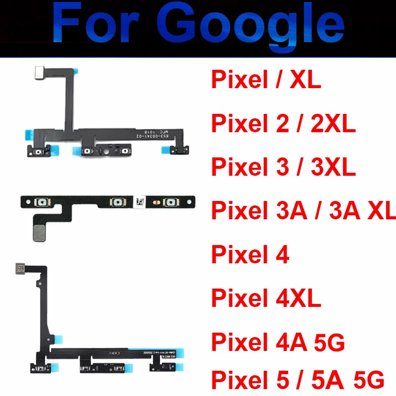 Power Volume Flex Cable For Google Pixel XL 2 2XL 3 3XL 3A 4 4XL 4A XL 5 5A 5G Side Buttons Power Volume Keys Flex Ribbon Parts