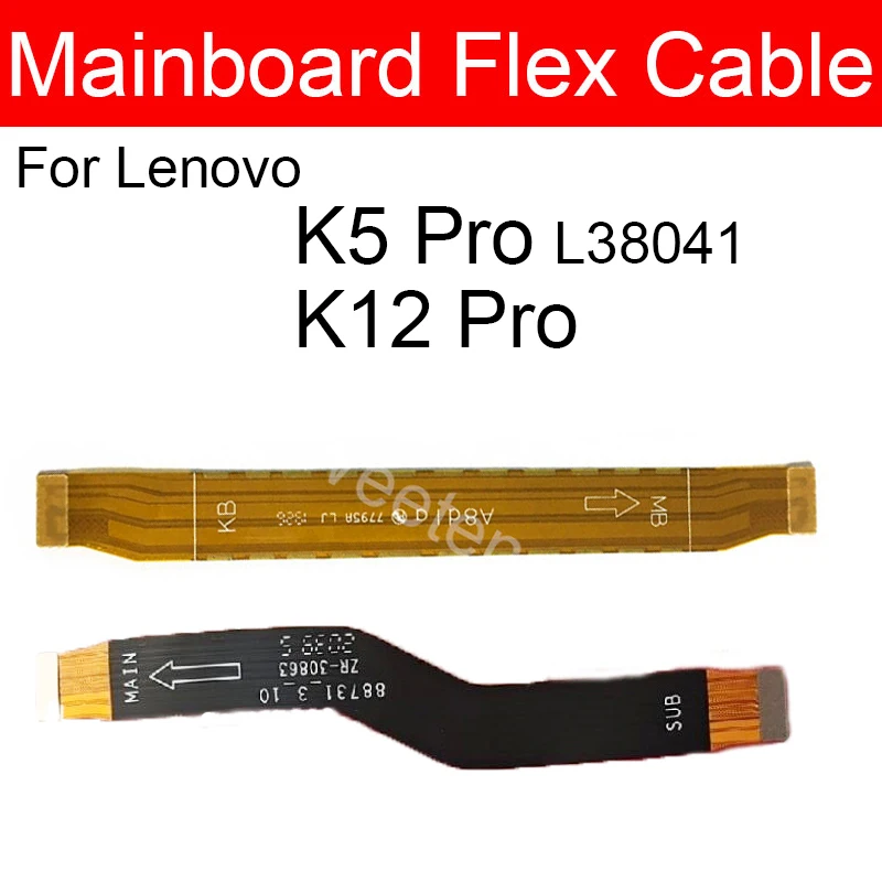 Mainboard Flex Cable for Lenovo K12 Pro K5 Pro L38041 Motherboard Flex Ribbon Repair Replacement Parts