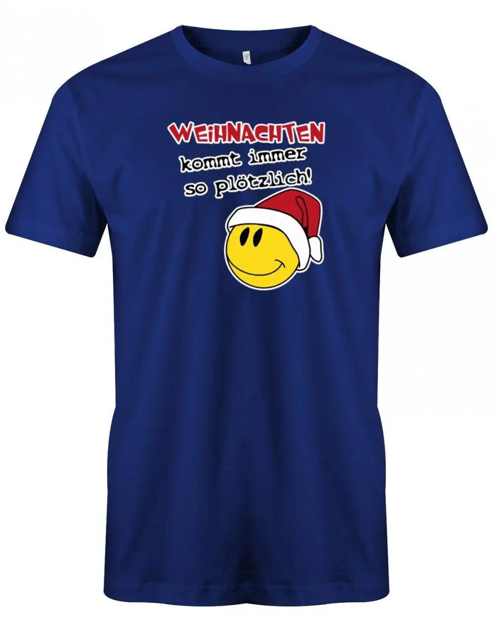 Weihnachten Kommt Immer So Plötzlich Herren T Shirt