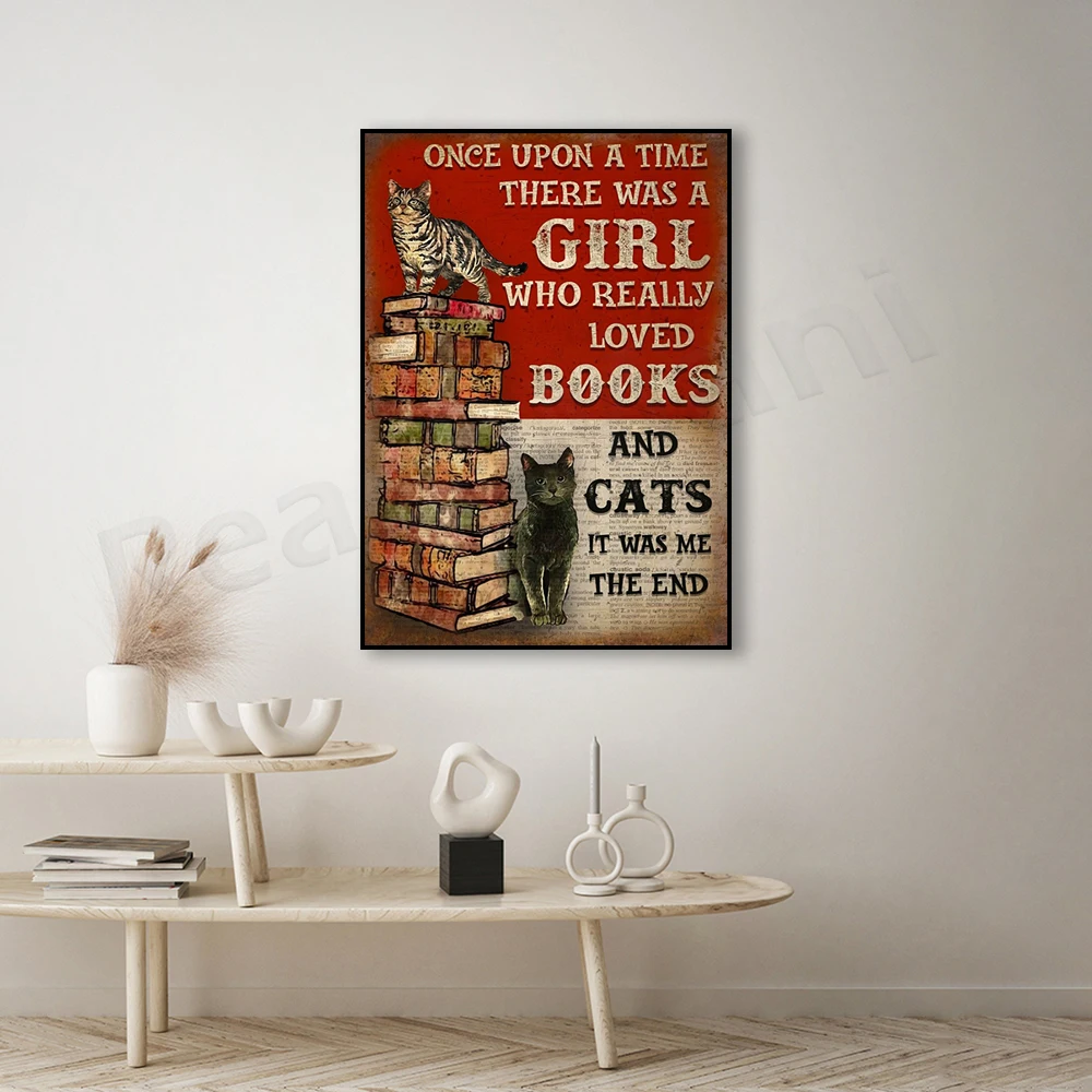 

Once upon a time there was a girl who loved books and cats very much poster, book gifts, book friends poster, reading poster