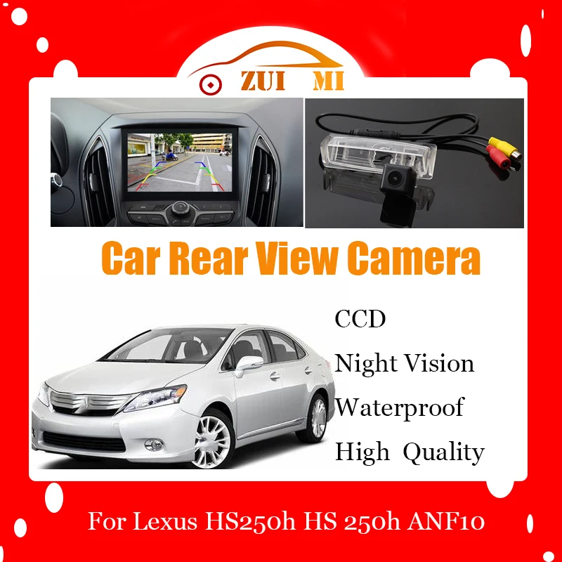 

Car Reverse Rear View Camera For Lexus HS250h HS 250h ANF10 2010~2012 CCD Full HD Night Vision Backup Parking Camera Waterproof