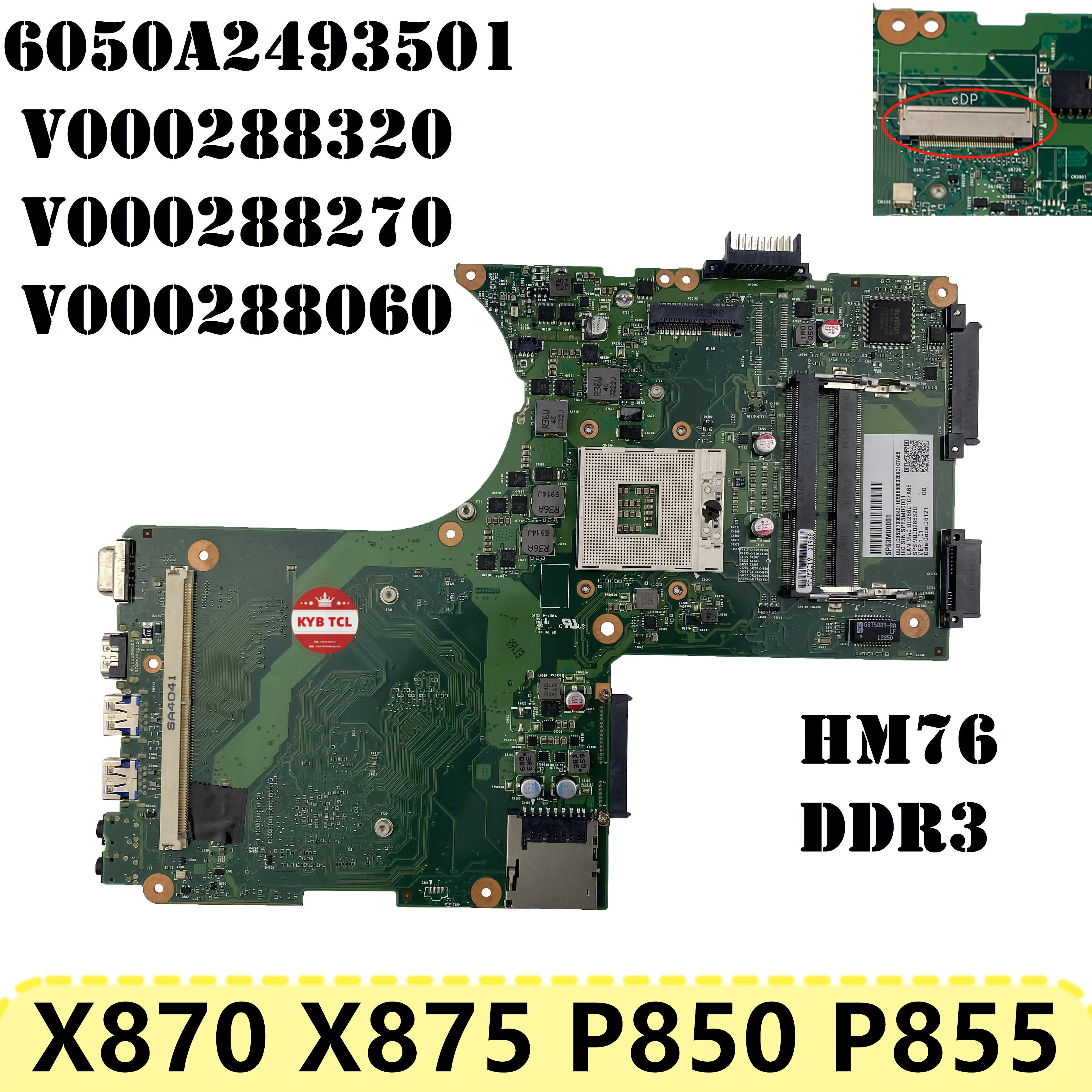 Notebook 6050A2493501 For Toshiba Satellite X870 X875 P850 P855 Laptop Motherboard V000288320 V000288270 V000288060 Mainboard