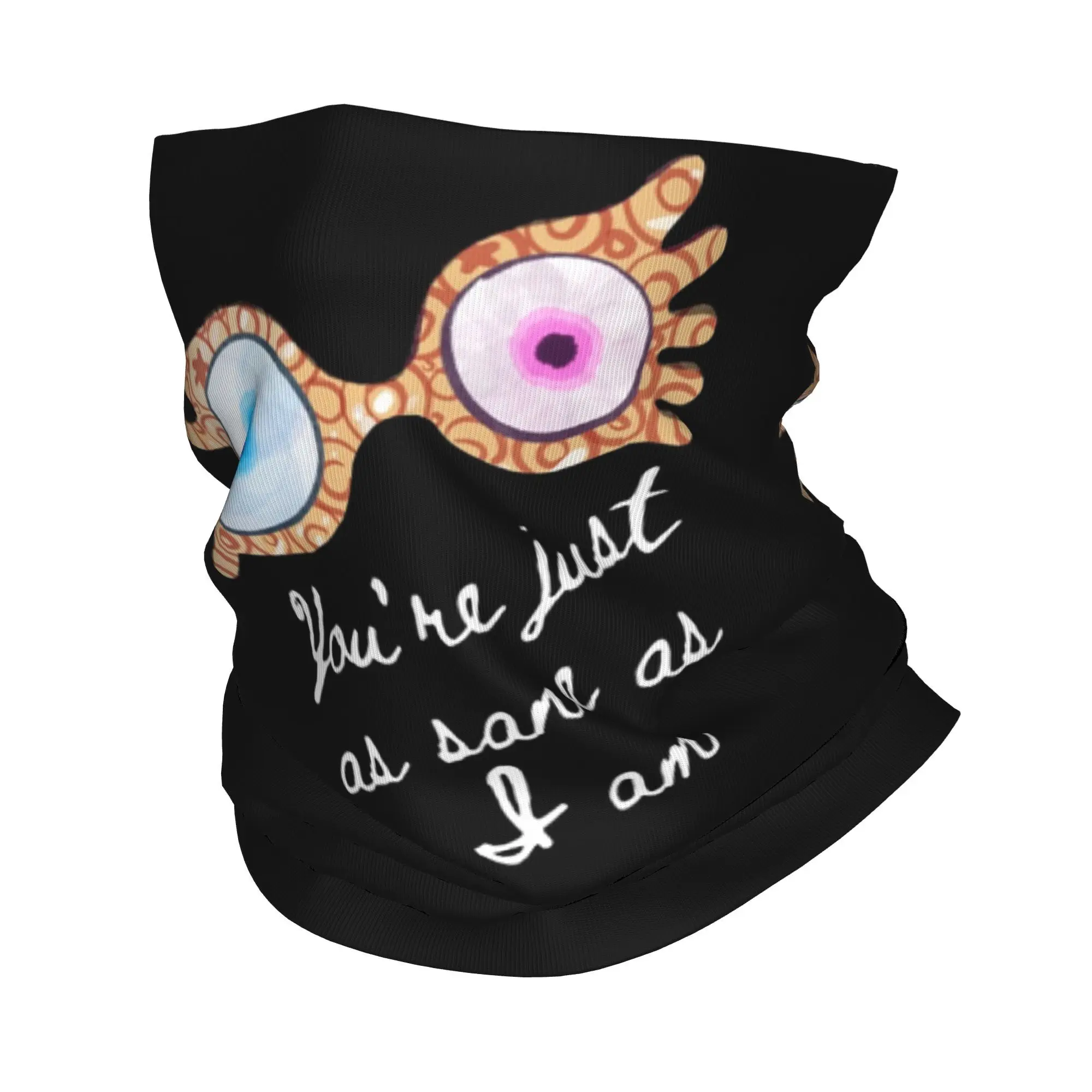 

You_re Just as Sane As I am Luna Lovegood Bandana Neck Gaiter Printed Mask Scarf Warm Balaclava Outdoor Sports For Men Women