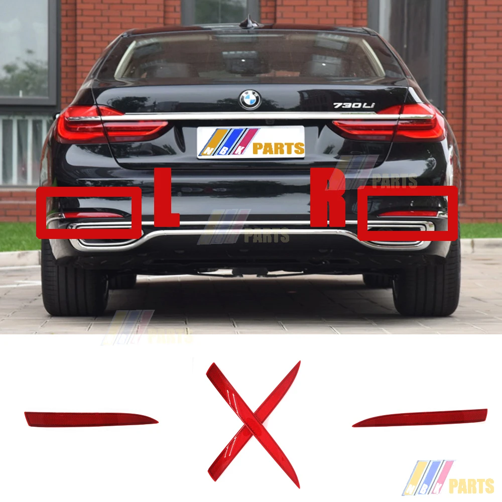 Fit 16-18 BMW7 G11 Sedan G12 Wagon 730d 730dX 740dX 740e 750dX 750iX 725Ld 730Ld 740LeX 740LiX 750LiX 760LiX REAR Reflector