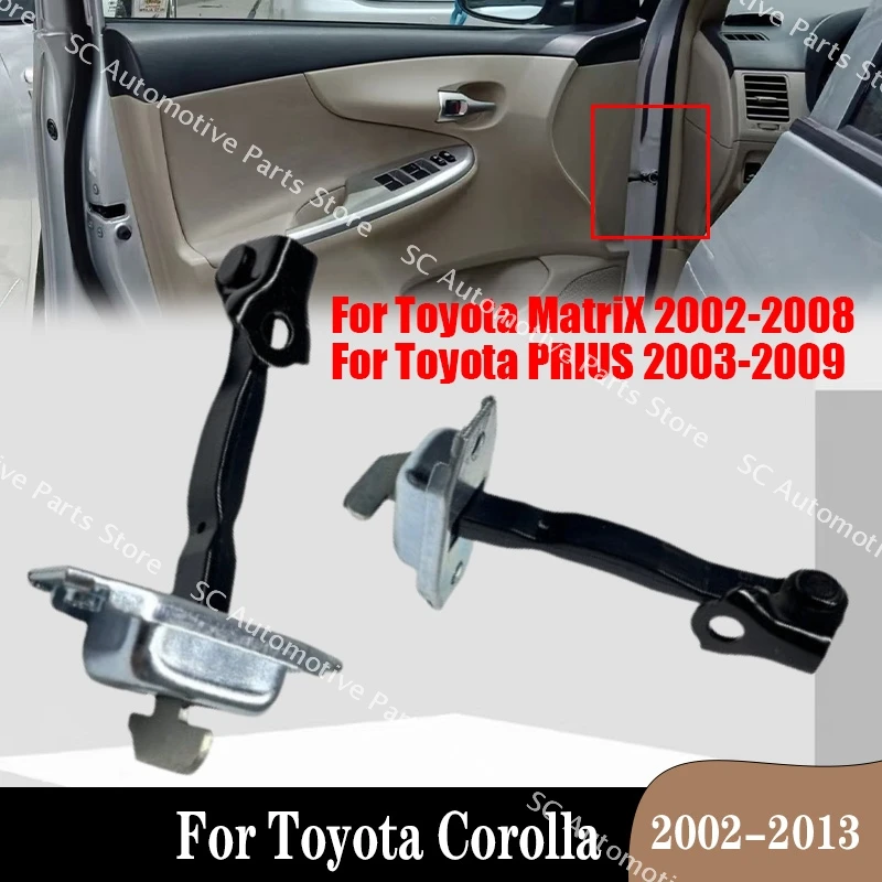 For Toyota Corolla 02-13 Prius 03-09 MATRIX 02-08 68610-02100 68610-0D020 Door Hinge Stop Check Strap Limiter Door Check Strap