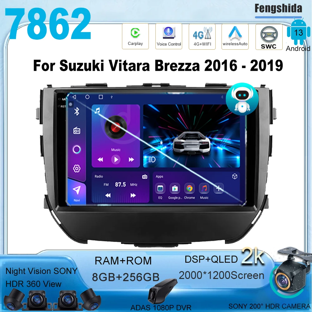 

7862CPU Android For Suzuki Vitara Brezza 2016 - 2019 autoradio lettore Video multimediale 5G wifi navigazione GPS No 2din 2 din