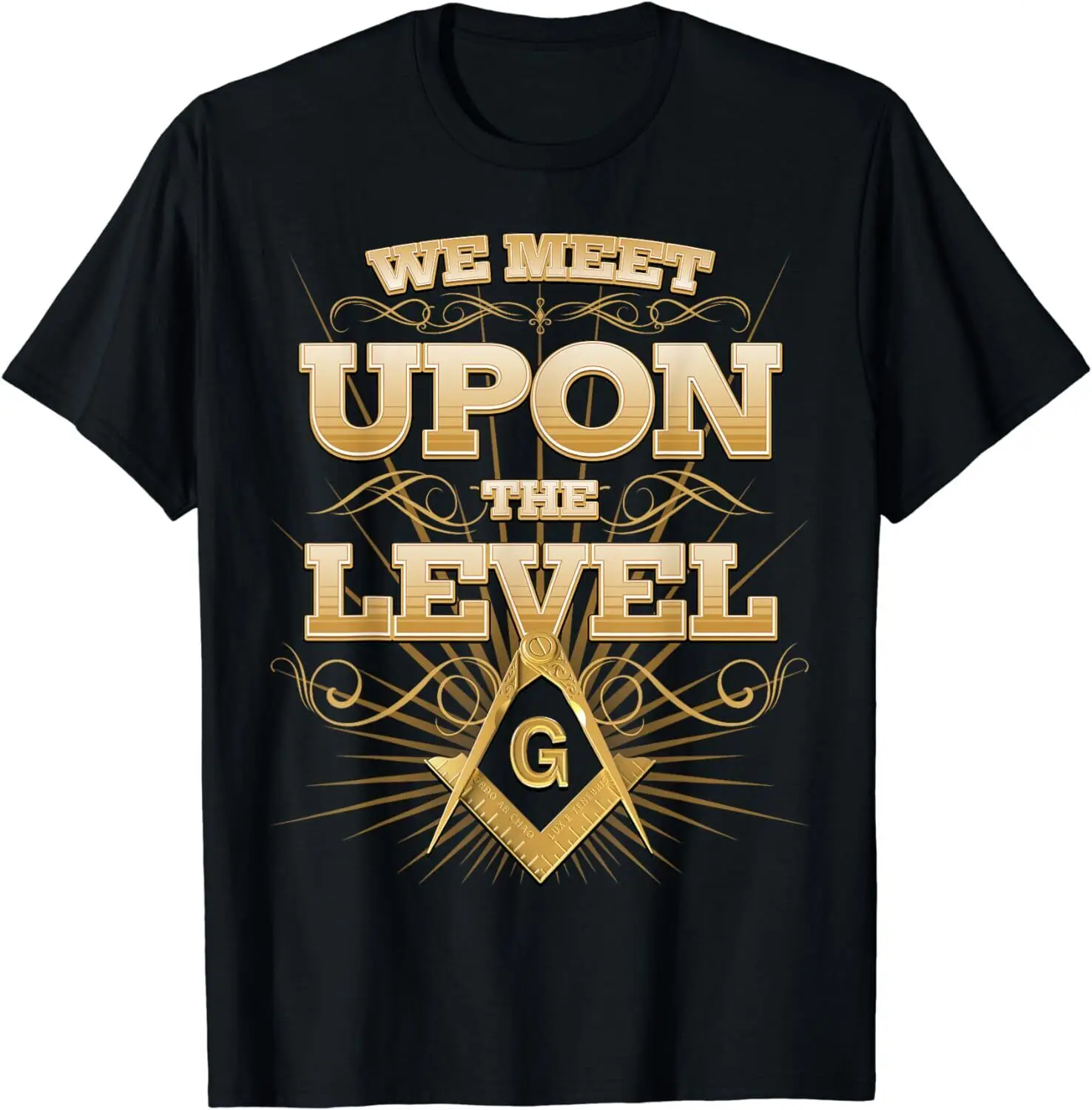 

NEW LIMITED Masonic We Meet Upon The Level Freemason T-Shirt