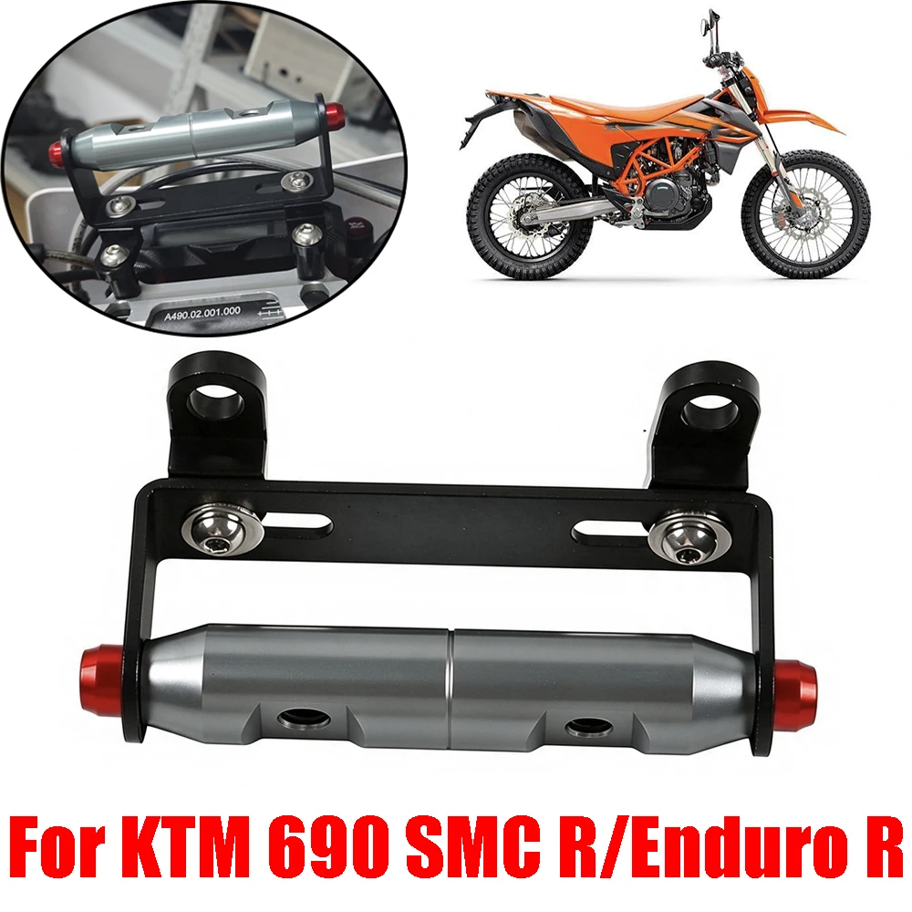 For KTM 690 SMC R SMCR 690 Enduro R Motorcycle Accessories GPS Navigation Bracket Mount Device Support SMART PHONE Holder Stand