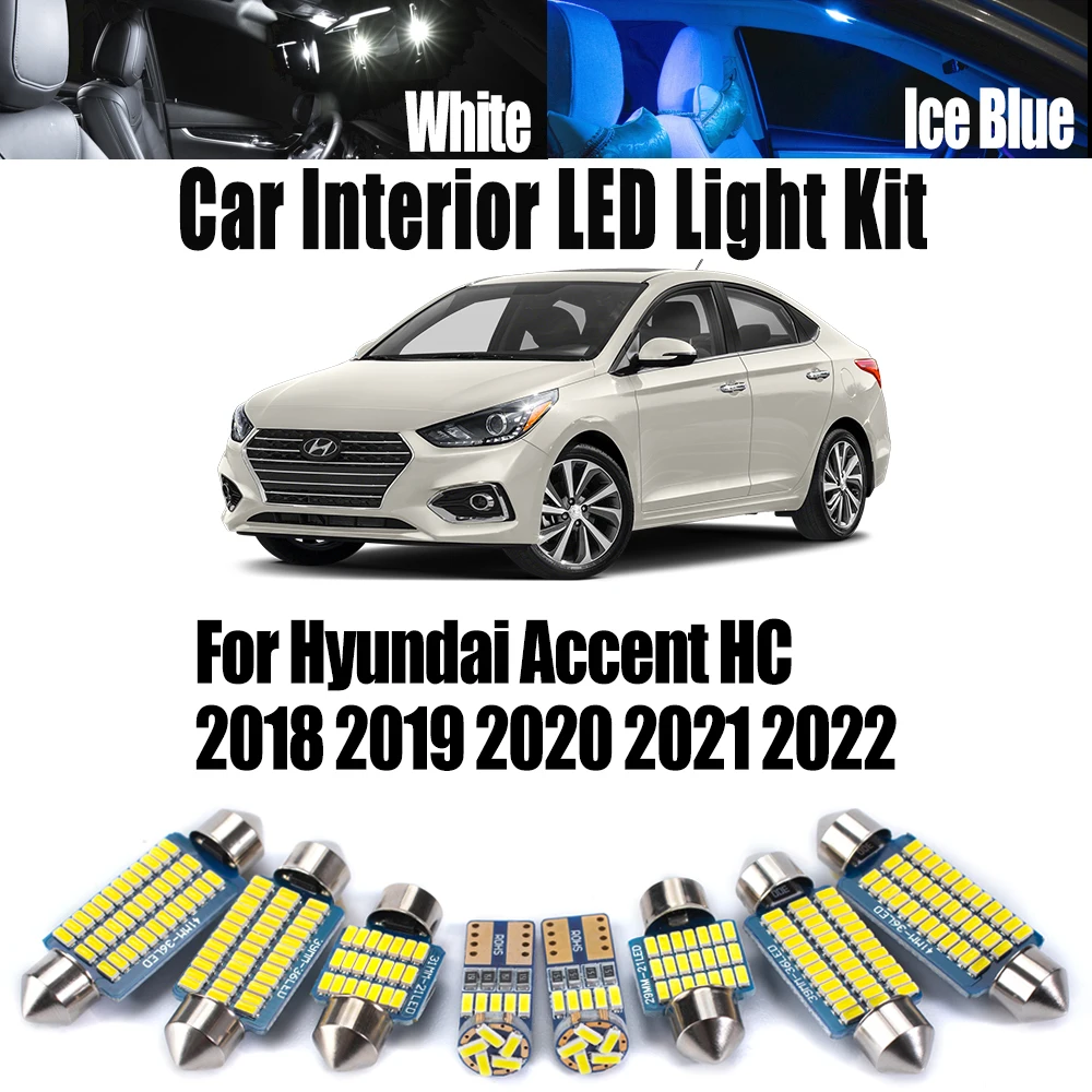 

10Pcs Canbus LED Interior Map Dome Trunk Light ​Reading Bulbs Kit For Hyundai Accent HC 2018 2019 2020 2021 2022 Car Accessories