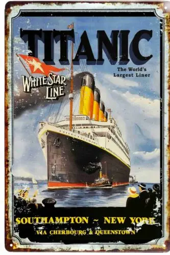 Titanic TRravel Poster Tin Sign 8 x 12 ALL METAL