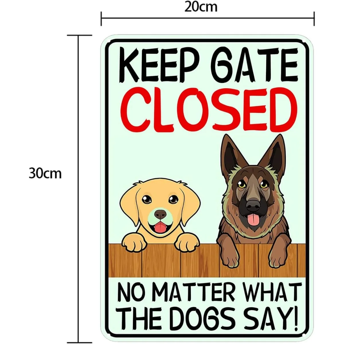 قطعة واحدة من لافتة ألومنيوم "Keep Gate مغلقة ولا يهم ما يقوله الكلاب" - عتيقة مقاس 12 × 8 بوصة، مثالية لأصحاب الكلاب