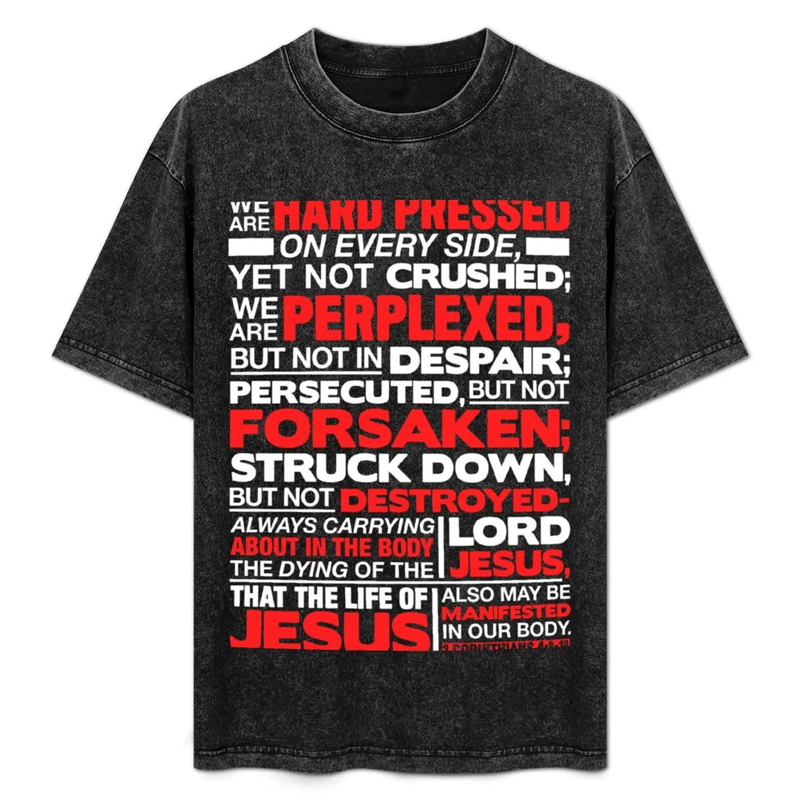 

2 Corinthians 4:8-10 Not Forsaken T-Shirt summer tops tees anime mens t shirts