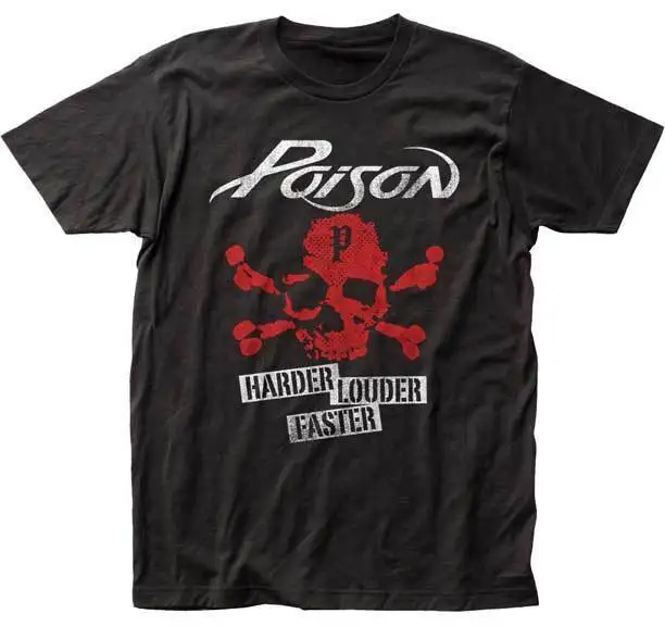 POISON Harder Louder Faster T SHIRT S-2XL New Official Impact Merchandise