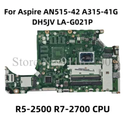 DH5JV LA-G021P For Acer Aspire A515-42G A315-41 A315-41G Laptop motherboard NBGYB11001 With R5 R7 CPU Radeon 530 Graphics/UMA