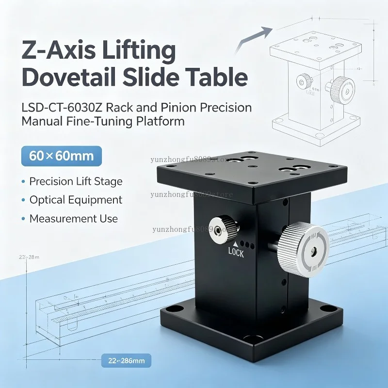 Z-Axis Lifting Dovetail Slide Table LSD-CT-6030Z, Rack and Pinion Precision Manual Fine-Tuning Platform, 60×60mm