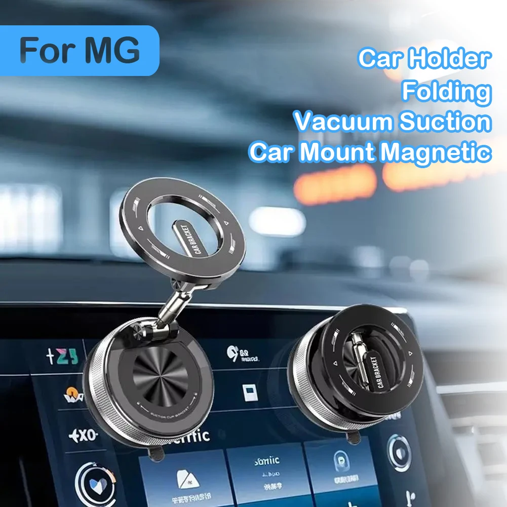 

Magnetic Car Mount Strong Magnetic 360° Rotation Foldable Phone Holder For MG 4 MG4 EV Electric EH32 Mulan 2022 2023 2024 2025