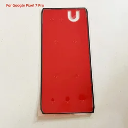 LCD Frame Housing New Battery Back Door Cover Adhesive Sticker Glue Replacement for Google Pixel 7 7 Pro