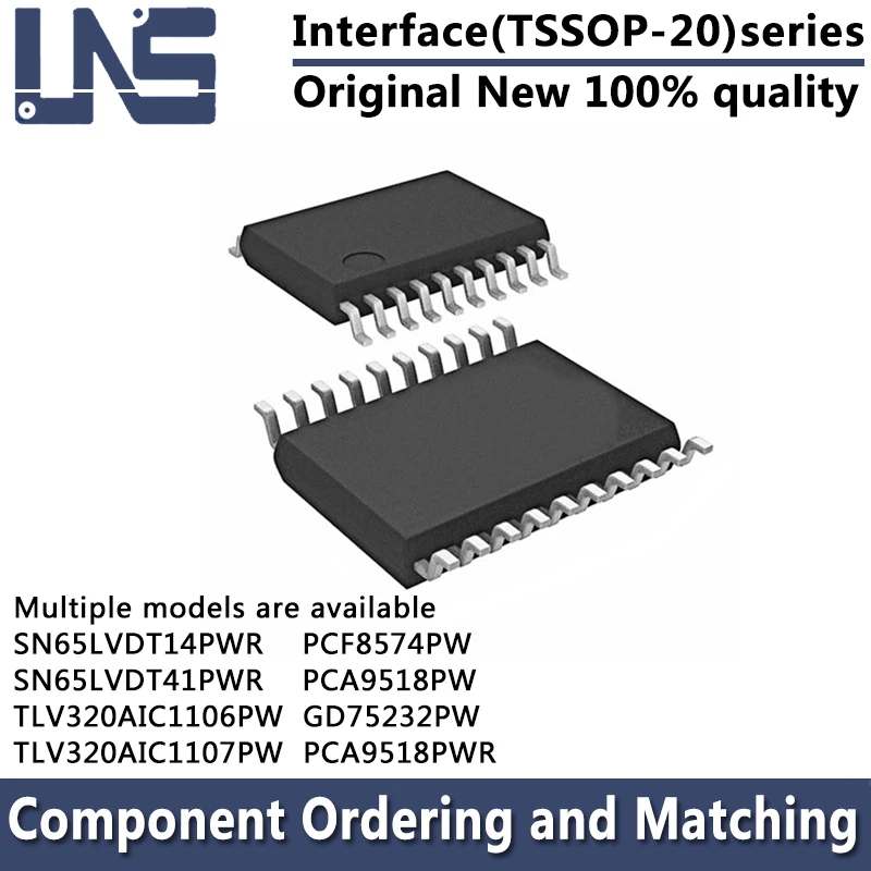 1PCS PCA9518PW PCF8574PW GD75232PW SN65LVDT14PWR SN65LVDT41PWR TLV320AIC1106PW TLV320AIC1107PW TSSOP-20 Interface