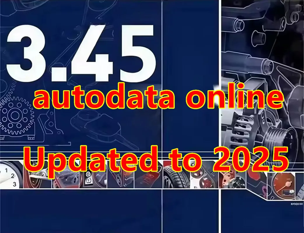 إصدار 2025 autodata3.45 عبر الإنترنت، تم تحديثه إلى 2025 يدعم الإصدار المحمول/الكمبيوتر الشخصي autodata3.45 غير المتصل، هدية مجانية