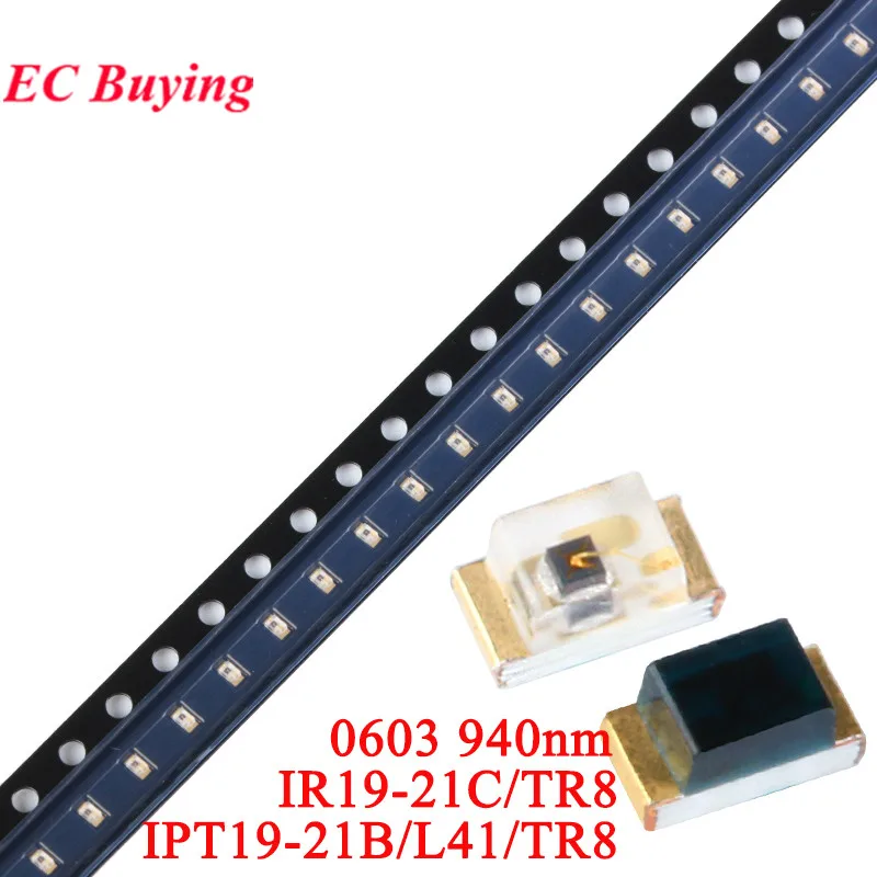 10pcs/lot 0603 940nm IR19-21C/TR8 IPT19-21B/L41/TR8 SMD IR Receiving Head Receiver Tube Infrared Emitting Transmitting Diodes