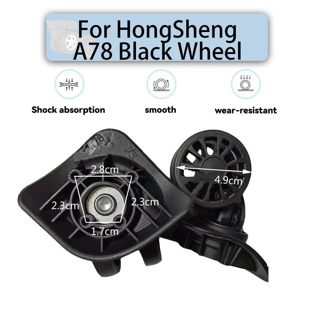 For HongSheng A78 Black Universal Wheel Replacement Suitcase Rotating Smooth Silent Shock Absorbing Wheel Accessories Wheels