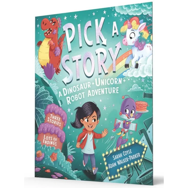 

Pick A Story A Dinosaur Unicorn Robot Adventure Sarah Coyle FARSHORE 9781405299053 Book