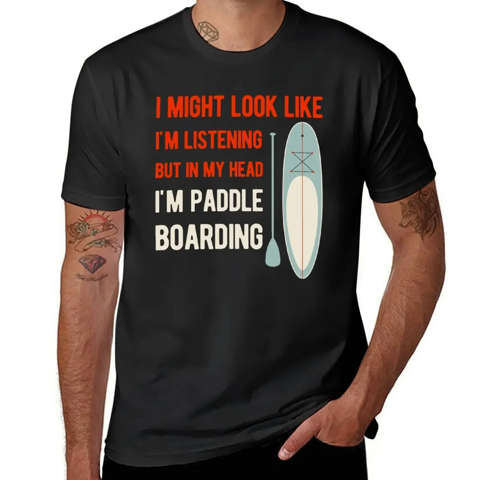 Funny Paddle Board Paddleboarding T-Shirt Aesthetic clothing shirts graphic tees rapper graphic tees Men's cotton t-shirt