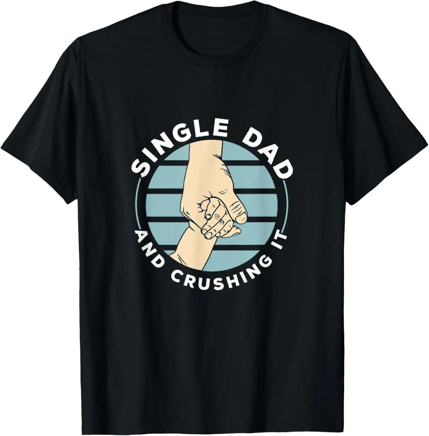 

Футболка Single Dad And Crushing It Best Daddy