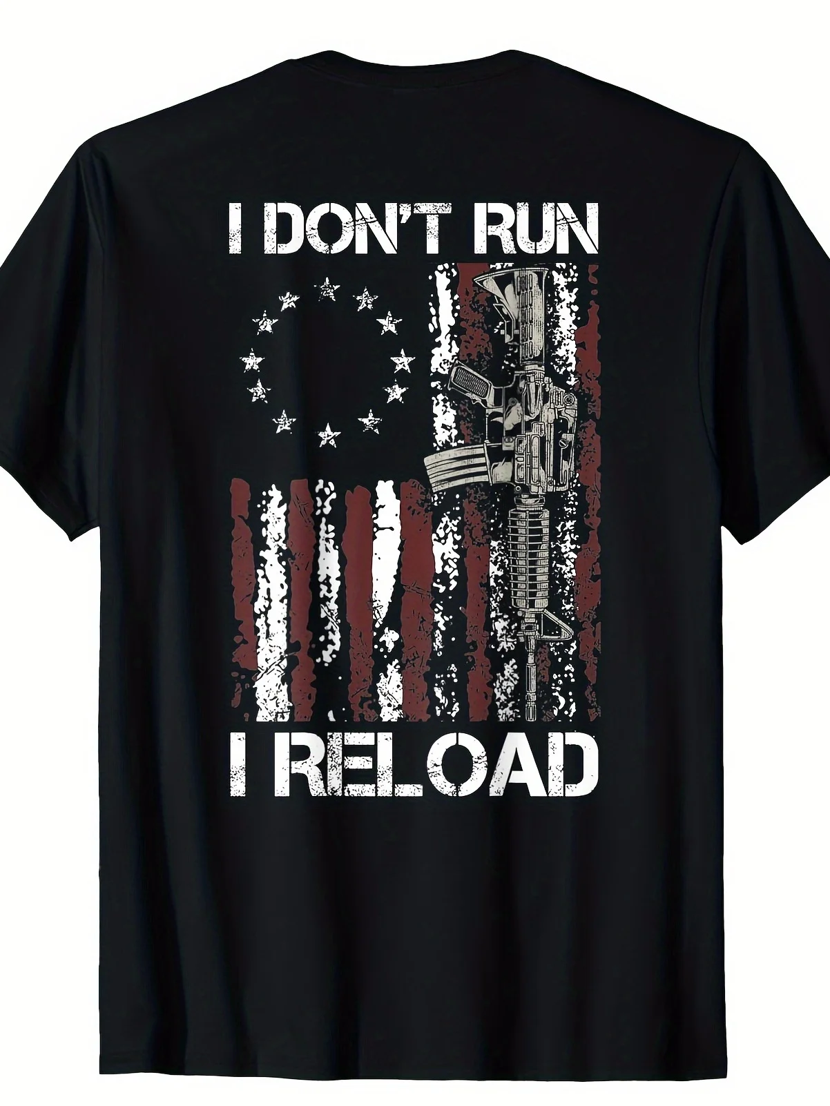 

100% Cotton American Flag Patriots T-Shirt - 'I Don't Run I Reload Gun' Design, Short Sleeve, Round Neck, Machine Washable