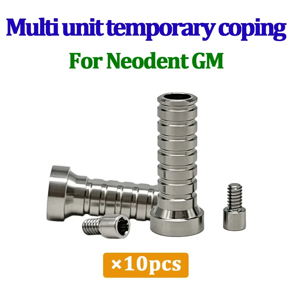 Multi Unit Temporary Coping For Neodent GM Dental Implant System Prosthetic Restoration Components 10Pcs Laboratory Supply