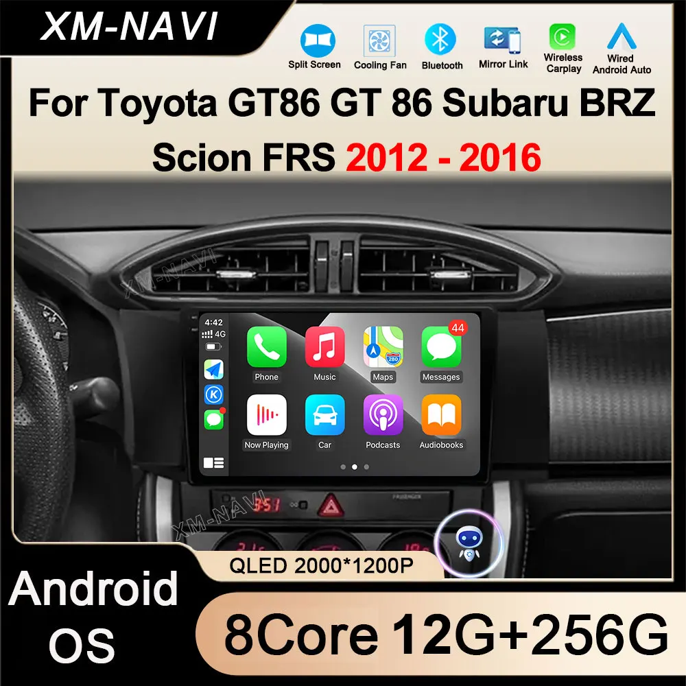 

For Toyota GT86 GT 86 Subaru BRZ Scion FRS 2012 - 2016 Android 14 GPS Navigation Car Radio Android Auto Wireless Carplay 4G