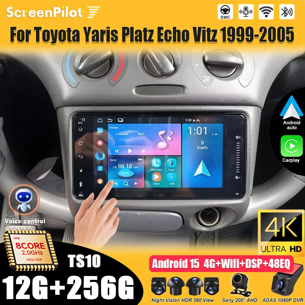 Pour Toyota Vitz XP10 Yaris Platz Echo 1999 2000 2001 - 2005 Android 16 Lecteur Multimédia Vidéo Écran Tactile Carplay RDS 8 Cœurs