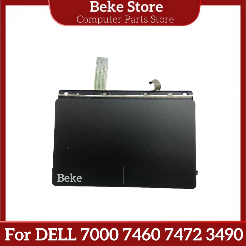 

Beke FOR DELL 7000 7460 7472 3490 TOUCHPAD BOARD Fast Ship