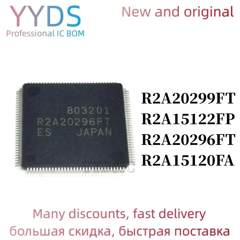 1PCS R2A20299FT R2A20299 R2A15122FP R2A15122 R2A20296FT R2A20296 R2A15120FA R2A15120 QFP LCD CHIP
