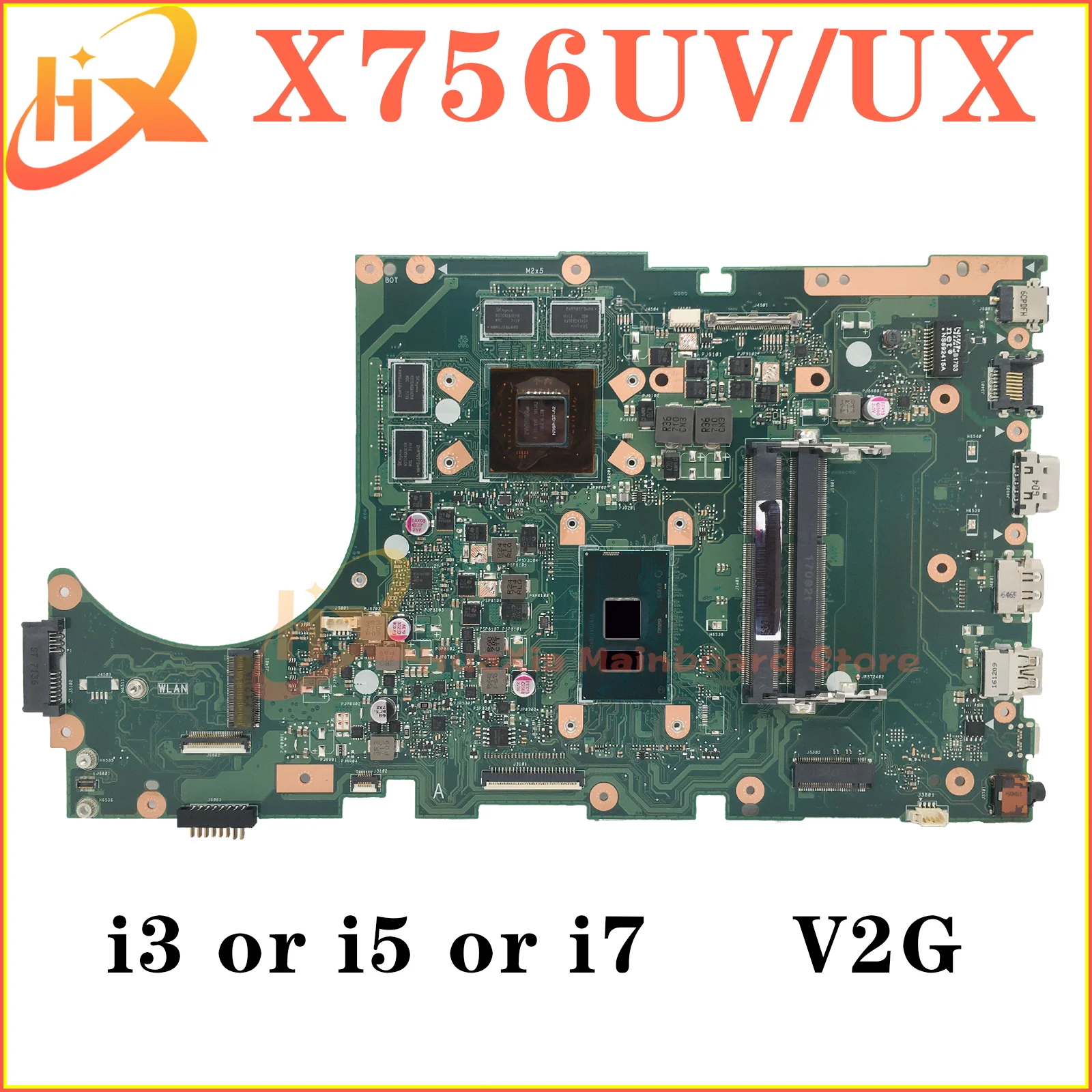 X756U Mainboard For ASUS X756UQ X756UR X756UAK A756U X756UV X756UJ X756UA X756UQK X756UX X756UXM Laptop Motherboard i3 i5 i7