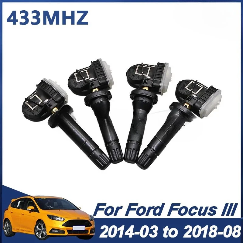 

4 шт. датчик TPMS датчик контроля давления в шинах для Ford Focus III 2014-03-2018-08 EV6T-1A180-CB 433 МГц