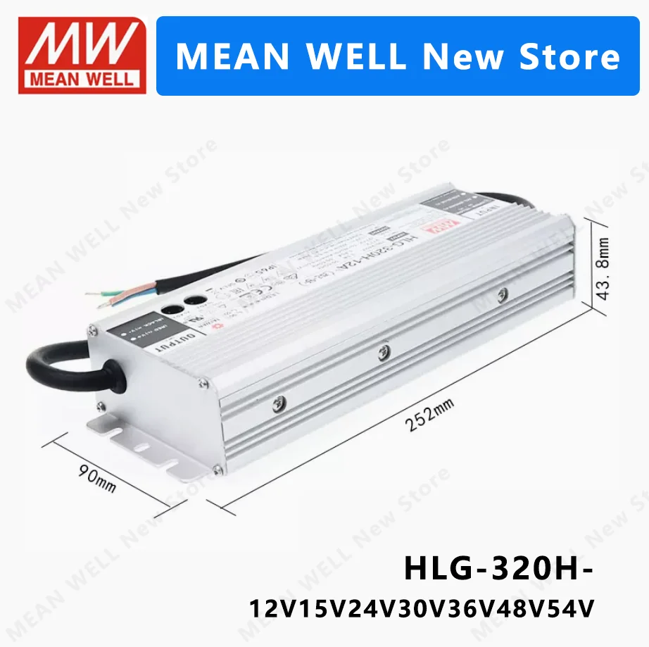 MEAN WELL HLG-320H HLG-320H-12A HLG-320H-15A HLG-320H-24A HLG-320H-36A HLG-320H-48A HLG-320H-12  MEANWELL HLG 320H 320W