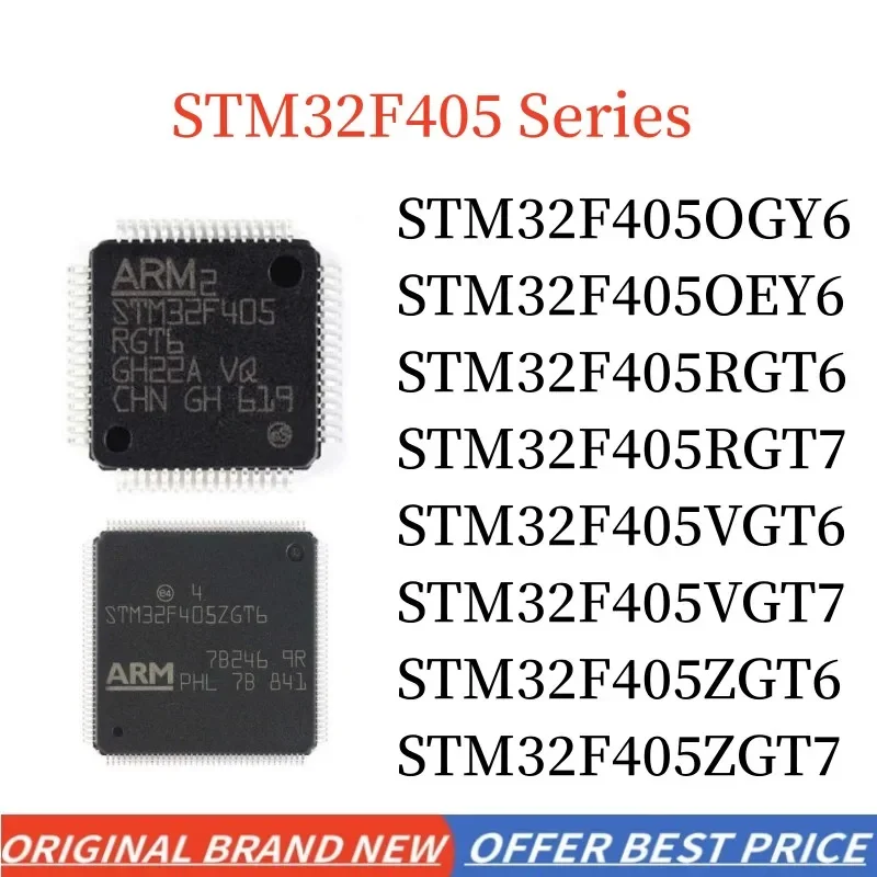 STM32F405OGY6 F405OG6 STM32F405OEY6 F405OE6 STM32F405RGT7 STM32F405RGT6 STM32F405VGT6 STM32F405VGT7 STM32F405ZGT6 STM32F405ZGT7